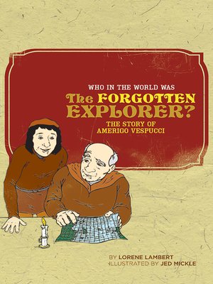 cover image of Who in the World Was the Forgotten Explorer?